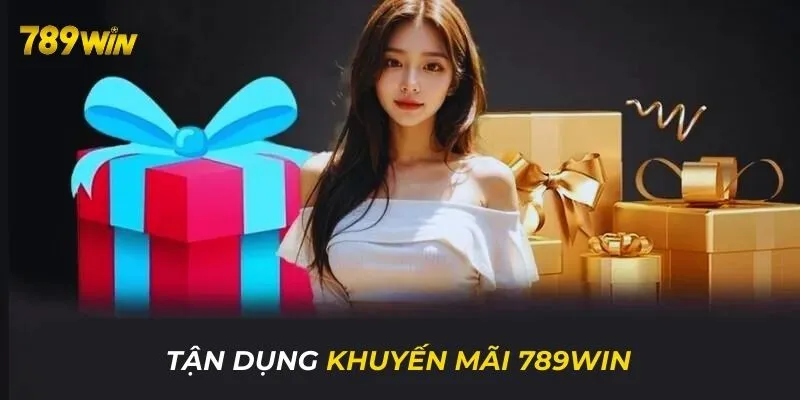 Tận dụng khuyến mãi của 789WIN để tăng vốn cược