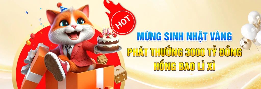 Khuyến mãi mừng sinh nhật tặng 1000 tỷ đồng