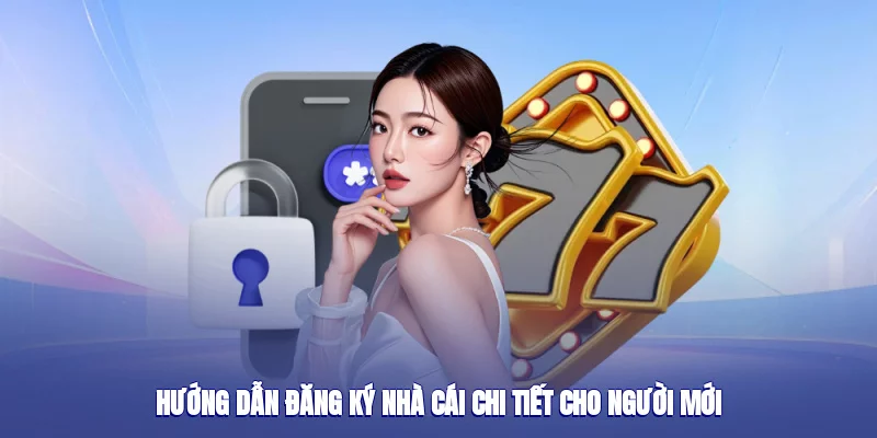 Hướng dẫn đăng ký 789win chi tiết