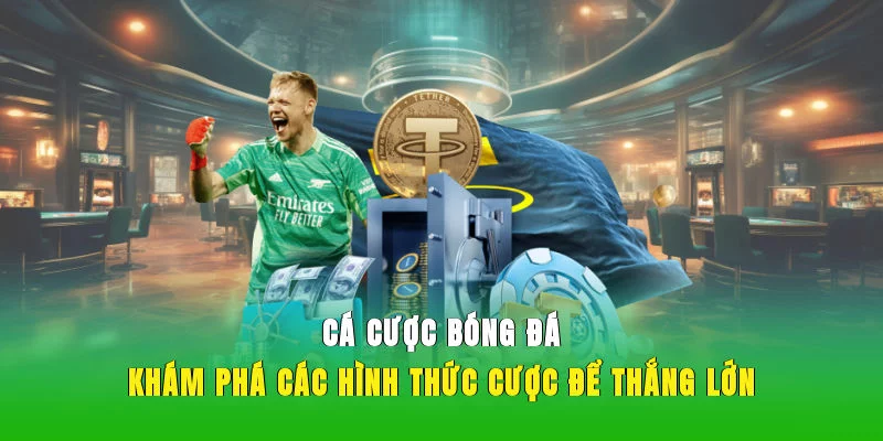Cá cược bóng đá