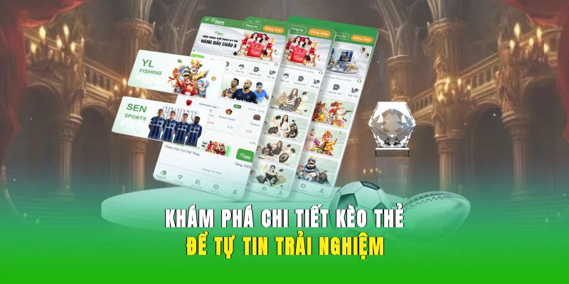 Khám phá chi tiết kèo thẻ để tự tin trải nghiệm